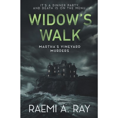 Widow's Walk - by  Raemi A Ray (Paperback)