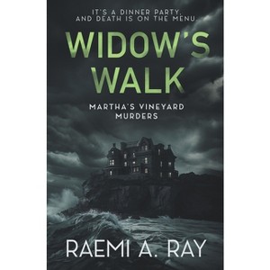 Widow's Walk - by  Raemi A Ray (Paperback) - 1 of 1