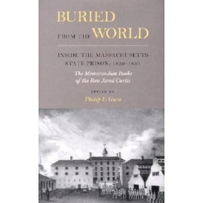 Buried from the World - Annotated by  Philip F Gura (Hardcover)