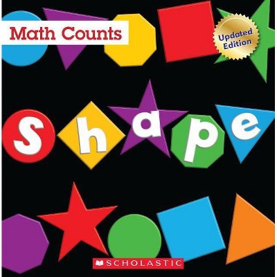 Shape (Math Counts: Updated Editions) - by  Henry Pluckrose (Paperback)