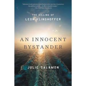 An Innocent Bystander - by  Julie Salamon (Paperback) - 1 of 1