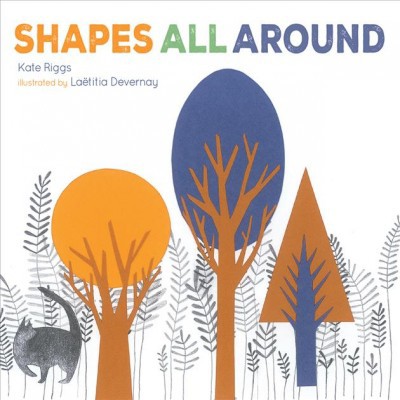 Shapes All Around - by  Kate Riggs (Board Book)