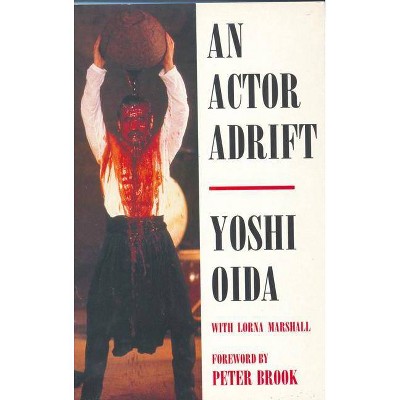 Actor Adrift an - (Performance Books) (Paperback)