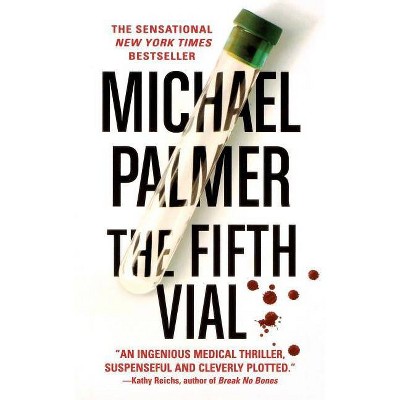 Fifth Vial - by  Michael Palmer (Paperback)