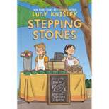 Stepping Stones - (Peapod Farm) by Lucy Knisley (Paperback)