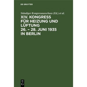 26.-28. Juni 1935, Berlin - by  Ständiger Kongressausschuss & A Heilmann (Hardcover) - 1 of 1