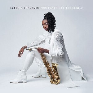 Lakecia Benjamin - Pursuance: The Coltranes (CD) - 1 of 1