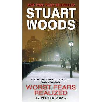 Worst Fears Realized - (Stone Barrington) by  Stuart Woods (Paperback)