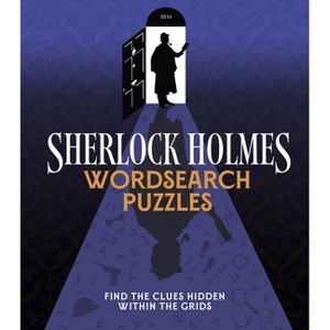 Sherlock Holmes Wordsearch Puzzles - (Sirius Classic Puzzles) by  Eric Saunders (Paperback) - 1 of 1
