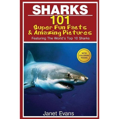 Sharks - by  Janet Evans (Paperback)