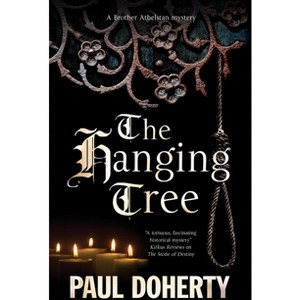 The Hanging Tree - (Brother Athelstan Mystery) by Paul Doherty - 1 of 1