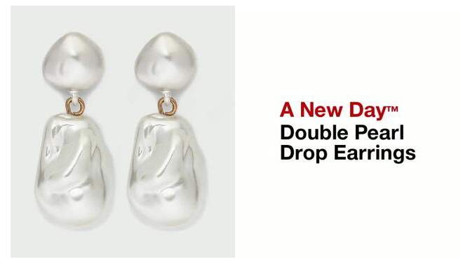 Double Pearl Drop Earrings - A New Day™, 2 of 5, play video