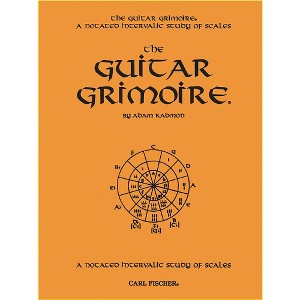 Carl Fischer Guitar Grimoire - A Notated Intervallic Study of Scale - 1 of 1