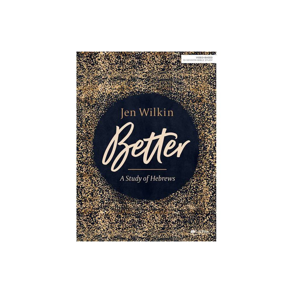 ISBN 9781535954112 product image for Better - Bible Study Book - by Jen Wilkin (Paperback) | upcitemdb.com