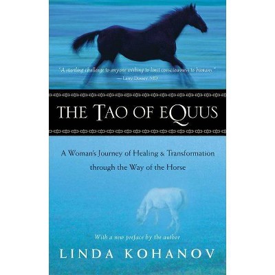 The Tao of Equus - Annotated by  Linda Kohanov (Paperback)