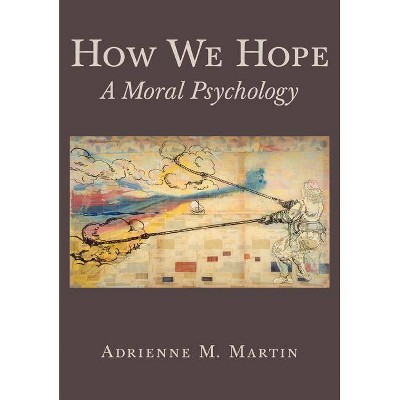 How We Hope - by  Adrienne Martin (Hardcover)