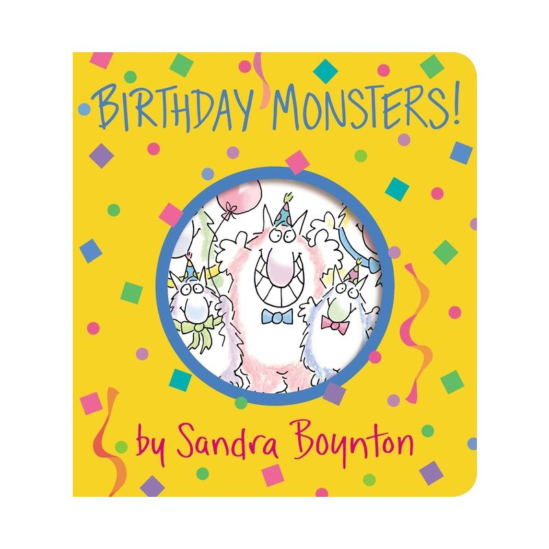 Birthday Monsters! - (Boynton on Board) by  Sandra Boynton (Board Book), 1 of 2