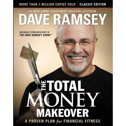 The Total Money Makeover (Hardcover) by Dave Ramsey