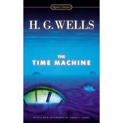 The Time Machine - by  H G Wells (Paperback)