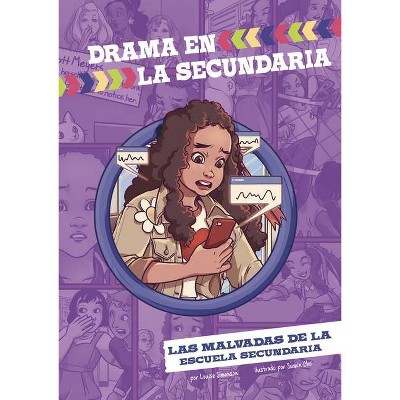  Las Malvadas de la Escuela Secundaria - (Drama En La Secundaria) by  Louise Simonson (Paperback) 