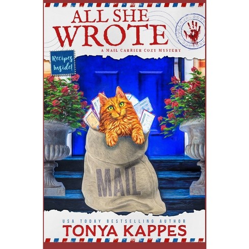 gateway buste At bidrage All She Wrote - (mail Carrier Cozy Mystery) By Tonya Kappes (paperback) :  Target