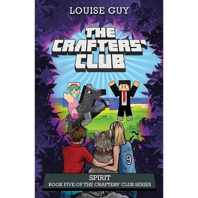 Spirit - (Crafters' Club) by  Louise Guy (Paperback)