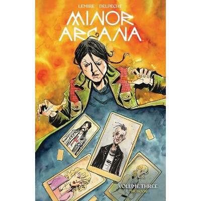 Minor Arcana Vol. 3 - by  Jeff Lemire (Paperback)