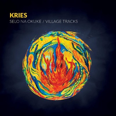 KRIES - Kries: Selo Na Okuke/Village Tracks (CD)