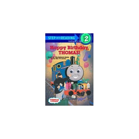 Happy Birthday Thomas Thomas Friends Step Into Reading By Random House Paperback Target