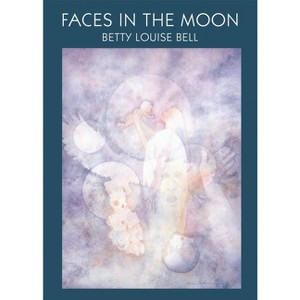 Faces in the Moon, Volume 9 - (American Indian Literature and Critical Studies) by  Betty Louise Bell (Paperback) - 1 of 1