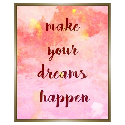 18" x 18" Make Your Dreams Happen Single Picture Frame Gold - PTM Images