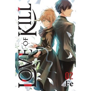 Love of Kill, Vol. 2 - by  Fe (Paperback) - 1 of 1