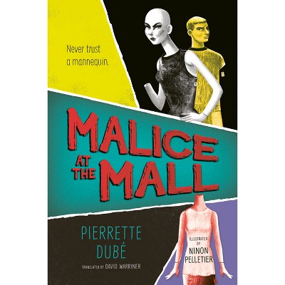 Malice at the Mall - (Orca Shivers) by  Pierrette Dubé (Paperback)