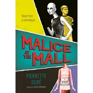 Malice at the Mall - (Orca Shivers) by  Pierrette Dubé (Paperback) - 1 of 1
