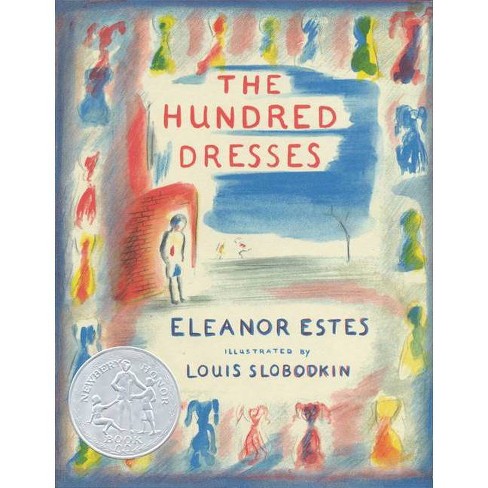 The Hundred Dresses - by Eleanor Estes - image 1 of 1