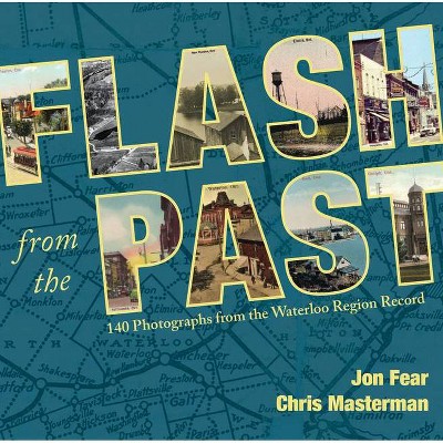 Flash from the Past - by  Fear & Chris Masterman (Paperback)