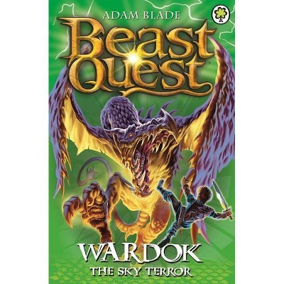 Beast Quest: 83: Wardok the Sky Terror - by  Adam Blade (Paperback)