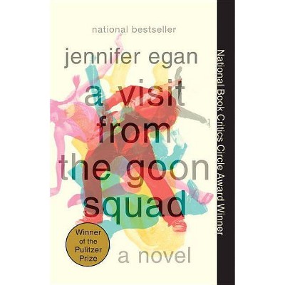 A Visit from the Goon Squad (Paperback) by Jennifer Egan