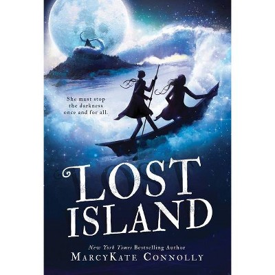 Lost Island - (Hollow Dolls) by  Marcykate Connolly (Hardcover)