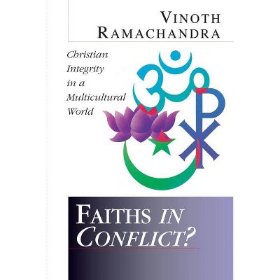 Faiths in Conflict? - by  Vinoth Ramachandra (Paperback)