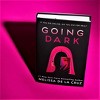Going Dark - by Melissa de la Cruz - 3 of 4