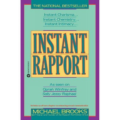 Instant Rapport - by  Michael Brooks (Paperback)