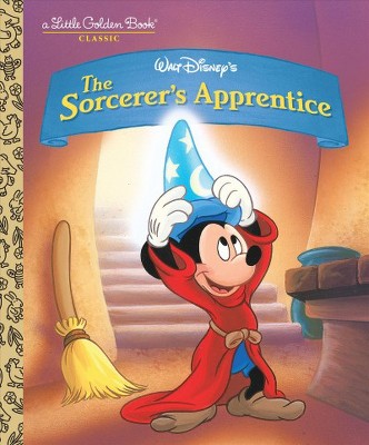 The Sorcerer's Apprentice (Disney Classic) - (Little Golden Book) by  Don Ferguson (Hardcover)