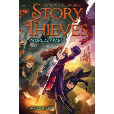 Worlds Apart, 5 - (Story Thieves) by  James Riley (Paperback)