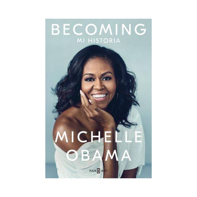 Becoming -  by Michelle Obama (Paperback) Spanish Edition, 1 of 2