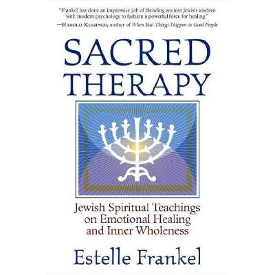 Sacred Therapy - by  Estelle Frankel (Paperback)