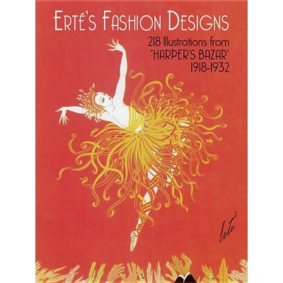 Erté's Fashion Designs - (Dover Fine Art, History of Art) by  Erte (Paperback)