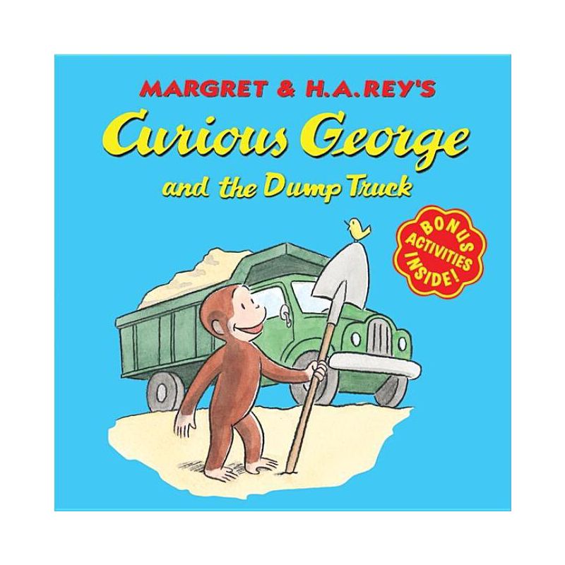 Curious George and the Dump Truck - by  H A Rey & Margret Rey (Paperback), 1 of 2