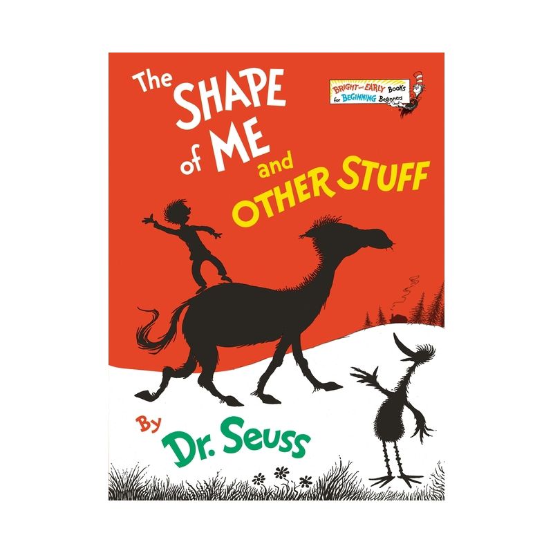 The Shape of Me and Other Stuff - (Bright & Early Books(r)) by  Dr Seuss (Hardcover), 1 of 2