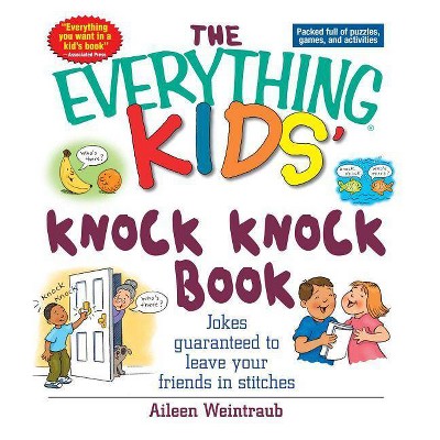 Knock Knock Book - (Everything Kids') by  Aileen Weintraub (Paperback)